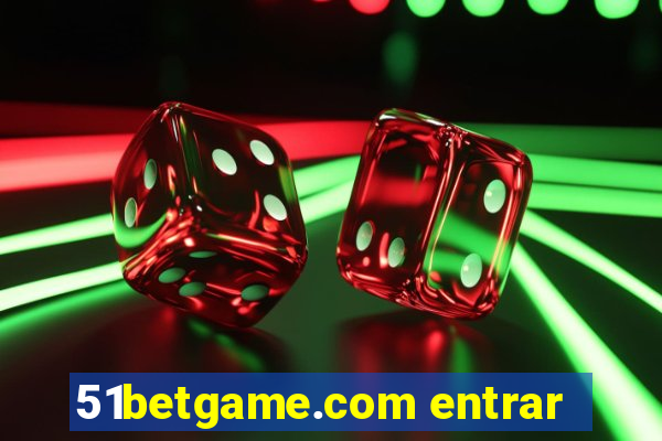 51betgame.com entrar